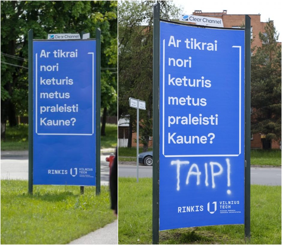 Ilgai laukti nereikėjo: į provokuojančias VGTU reklamas kauniečiai atsakė „Taip“